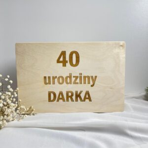 Personalizowana Drewniana Skrzynka z Grawerem – Idealny Prezent na 40 Urodziny